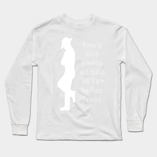 every girl needs a little rip in her jeans Long Sleeve T-Shirt